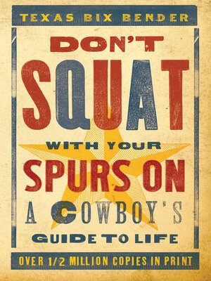 cover image of Don't Squat With Your Spurs On